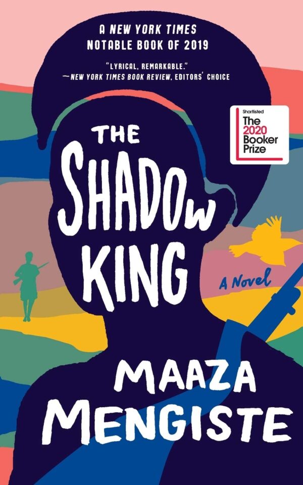 The shadow king maaza mengiste book