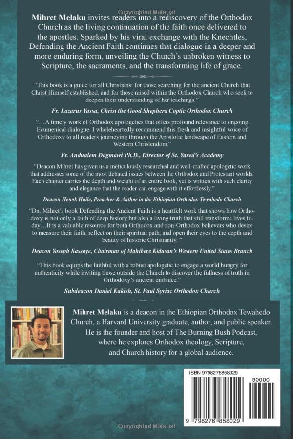 Defending the Ancient Faith: An Orthodox Response to the Knechtle Debate