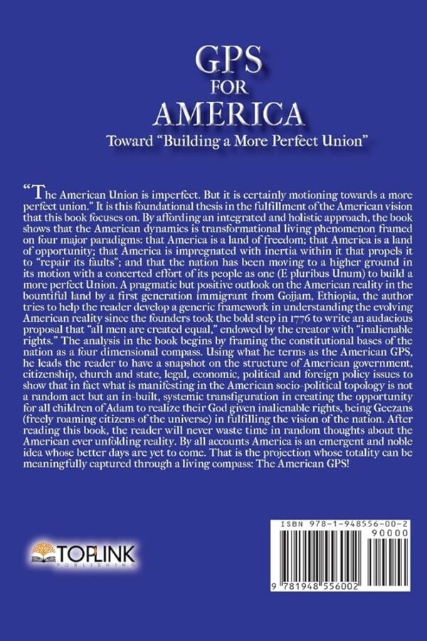 Gps for America: Toward “Building a More Perfect Union” by Abel Gashe - Image 2
