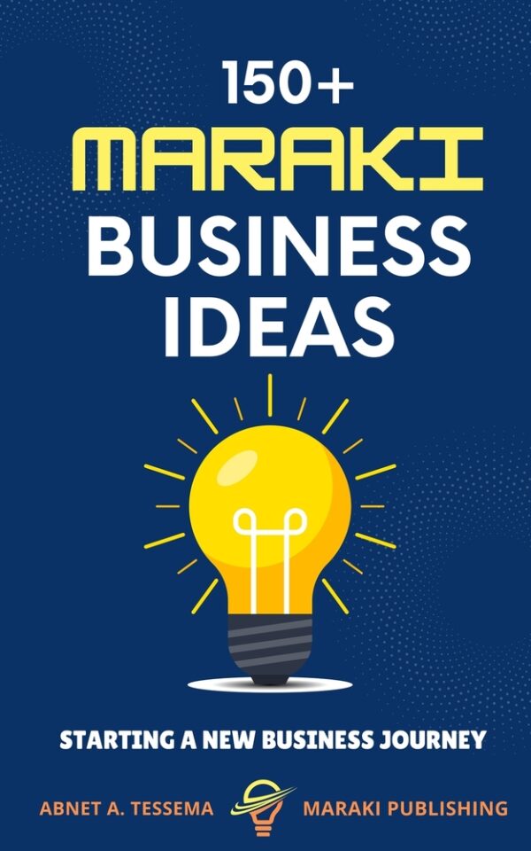 Maraki Business Ideas by abnet tessema